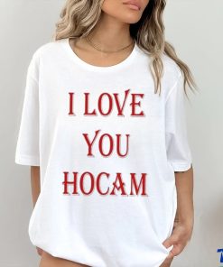 I Love You Hocam hoodie, sweater, longsleeve, shirt v-neck, t-shirt