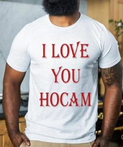 I Love You Hocam hoodie, sweater, longsleeve, shirt v-neck, t-shirt