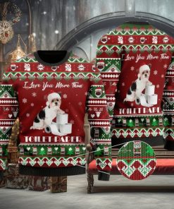 I Love You More Than Toilet Paper Ugly Christmas Sweater For Men & Women