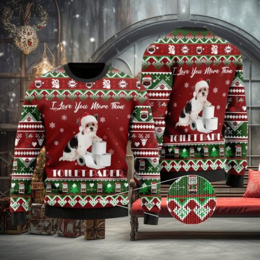 I Love You More Than Toilet Paper Ugly Christmas Sweater For Men & Women