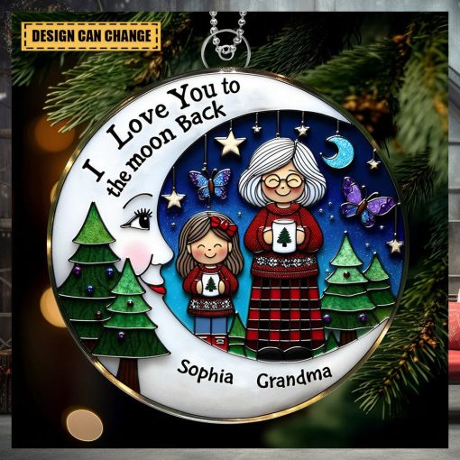 I Love You To The Moon And Back   Grandma Grandkid On Moon Personalized Acrylic OrnamentI Love You To The Moon And Back   Grandma Grandkid On Moon Personalized Acrylic Ornament