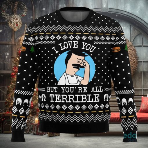 I Love You but Bob’s Burgers 3D Ugly Christmas Sweater Christmas Gift Ideas Party Gift