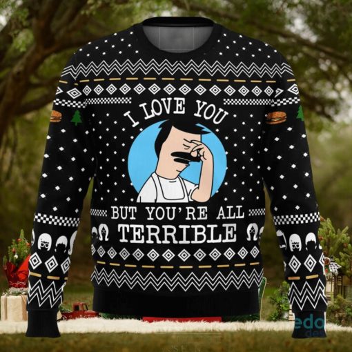 I Love You but Bob’s Burgers 3D Ugly Christmas Sweater Christmas Gift Ideas Party Gift