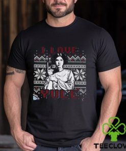 I Love Yule Leia Noel Han Movie Quotes T Shirt Solo And Princess Organa Ugly Sweater For Fan Hoodie Unisex Shirt