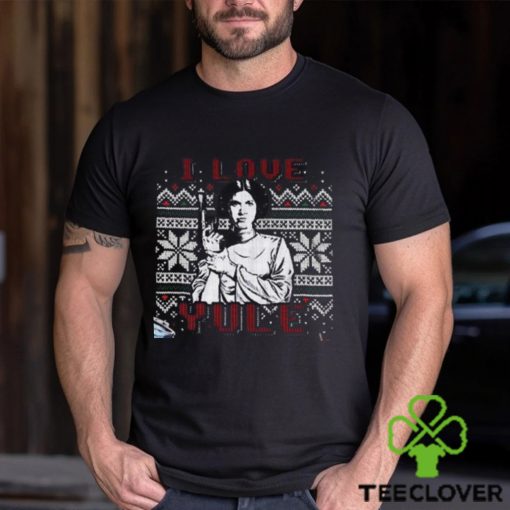 I Love Yule Leia Noel Han Movie Quotes T Shirt Solo And Princess Organa Ugly Sweater For Fan Hoodie Unisex Shirt