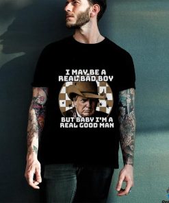 I M A Real Good Man Trmp Shirt