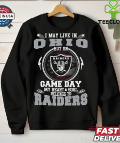 I May Live In Ohio But On Game Day My Heart & Soul Belongs To Oakland Raiders T Shirt