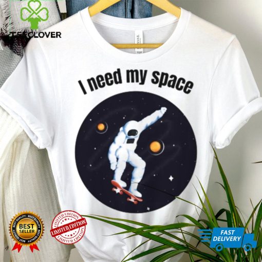 I Need My Space Women’s Nasa T Shirt