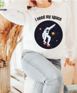 I Need My Space Women’s Nasa T Shirt