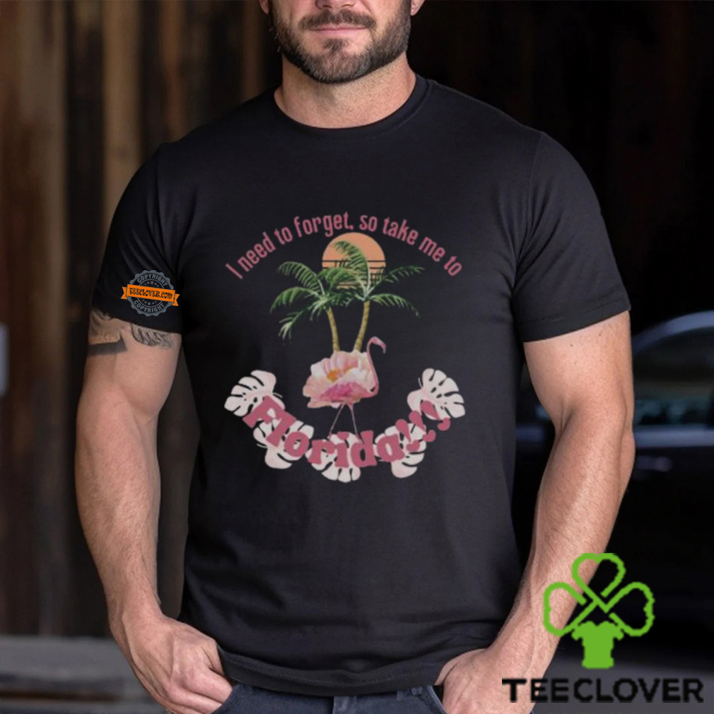 I Need To Forget, So Take Me To Florida Taylor Lyric Comfort Colors T shirt I Need To Forget, So Take Me To Florida Taylor Lyric Comfort Colors T shirt