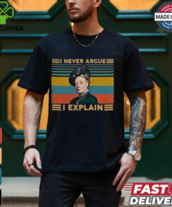 I Never Argue I Explain Downton Abbey T Shirt