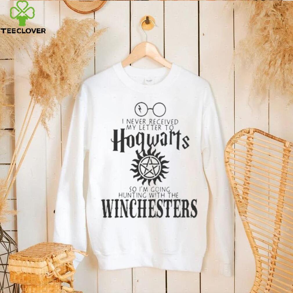 I Never Received My Letter From Hogwarts Winchesters T shirt I Never Received My Letter From Hogwarts Winchesters T shirt
