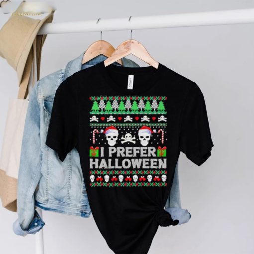 I Prefer Halloween Over Xmas Skull Ugly hoodie, sweater, longsleeve, shirt v-neck, t-shirt