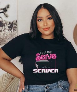 I Put The Serve In Server Computer Science Shirt