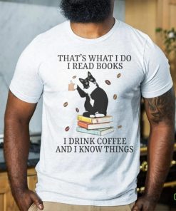 I Read Books Coffee shirt