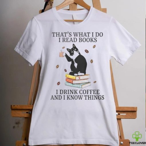 I Read Books Coffee shirt