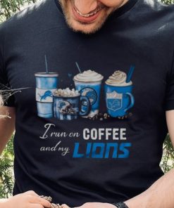 I Run On Coffee And My Detroit Lions 2024 T shirt