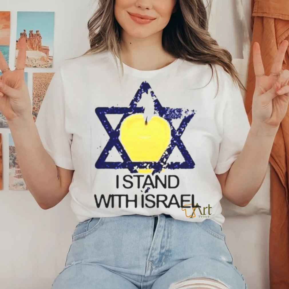 I STAND WITH ISRAEL SHIRT I STAND WITH ISRAEL SHIRT