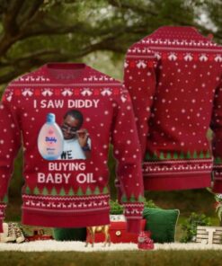 I Saw Diddy Buying Baby Oil Chirstmas Gifts 2024 Xmas For Family And Friends Ugly Sweater