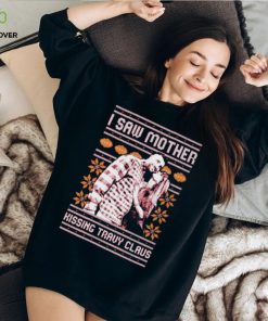 I Saw Mother Kissing Travis Kelce Christmas hoodie, sweater, longsleeve, shirt v-neck, t-shirt