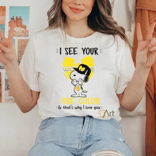 I See Your True Color Snoopy Wu Tang Clan T Shirt