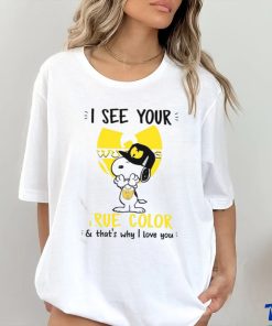 I See Your True Color Snoopy Wu Tang Clan T Shirt