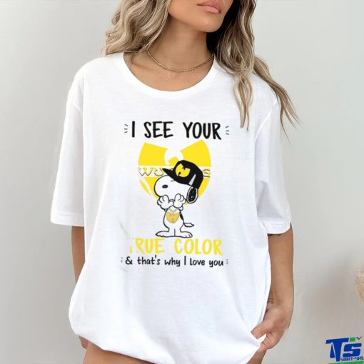 I See Your True Color Snoopy Wu Tang Clan T Shirt