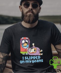 I Slipped On My Beans Shirt