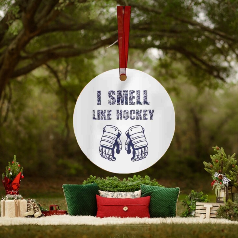 I Smell Like Hockey Round Metal Christmas Ornament I Smell Like Hockey Round Metal Christmas Ornament