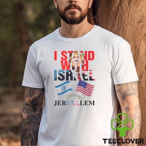 I Stand With Israel Shirt