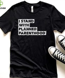 I Stand With Planned Parenthood Long Sleeve T Shirt