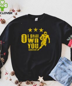 I Still Own You American Football Lovers T Shirt