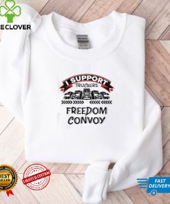 I Support Canadian Truckers Rally For Freedom Convoy 2022 Tee Shirt