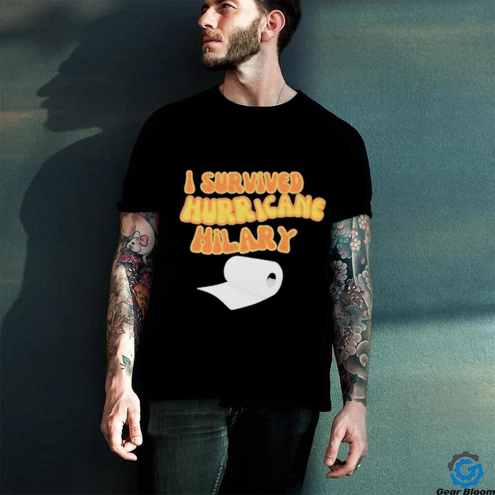 I Survived Hurricane Hilary Toilet Paper T Shirts I Survived Hurricane Hilary Toilet Paper T Shirts