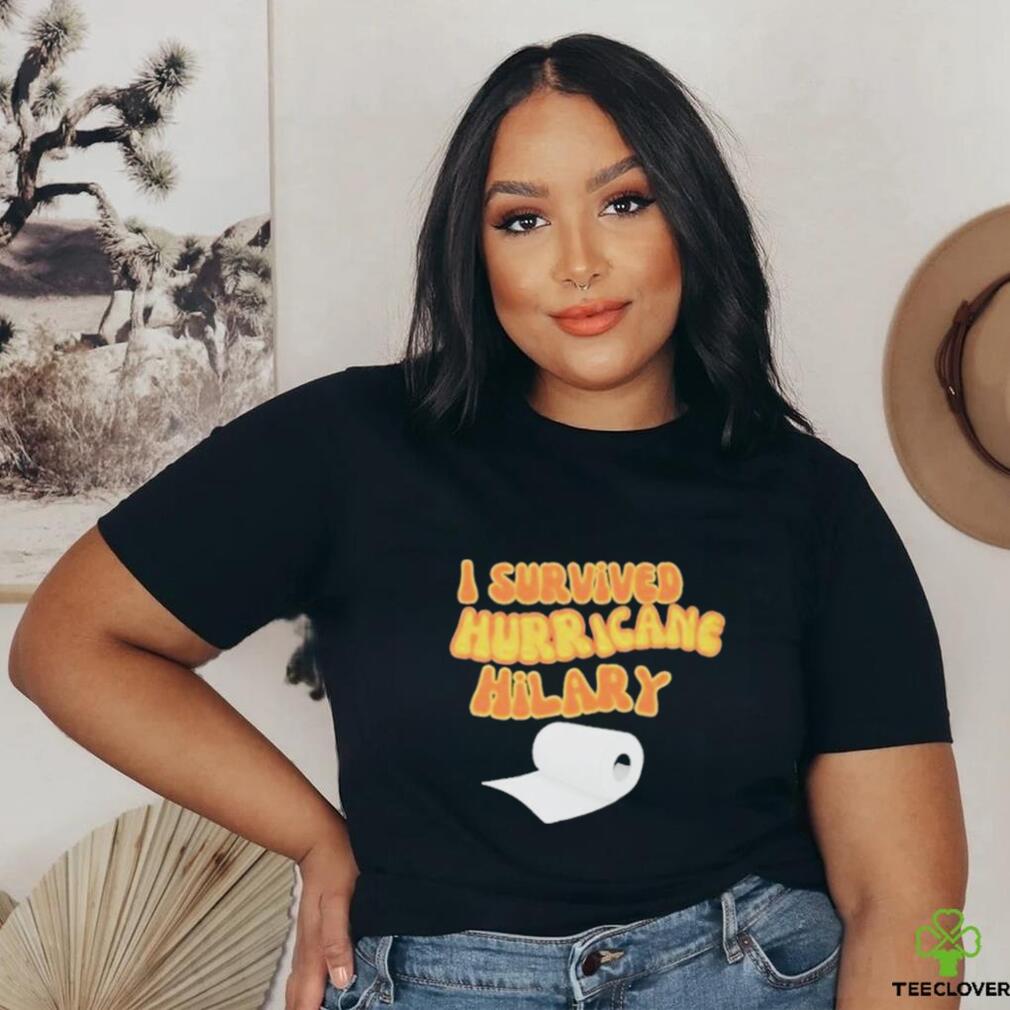 I Survived Hurricane Hilary Toilet Paper T Shirts I Survived Hurricane Hilary Toilet Paper T Shirts