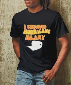 I Survived Hurricane Hilary Toilet Paper T Shirts