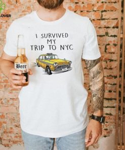 I Survived My Trip To Nyc Shirt