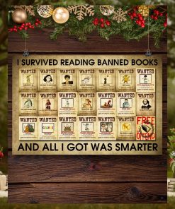 I Survived Reading Banned Books And All I Got Was Smarter Poster