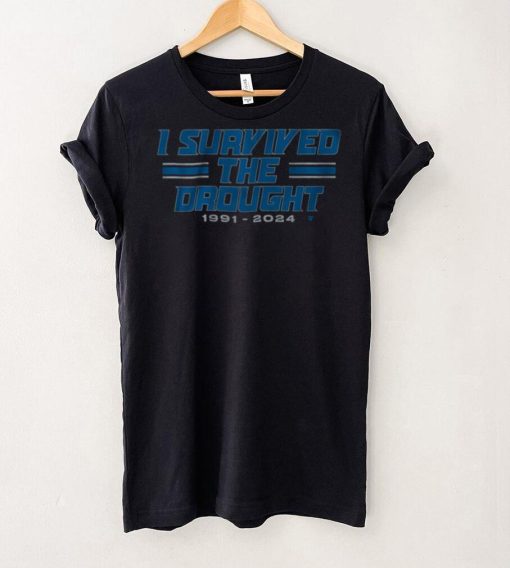 I Survived the Drought Shirt