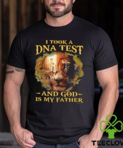 I TOOK A DNA TEST AND GOD IS MY FATHER Classic T Shirt