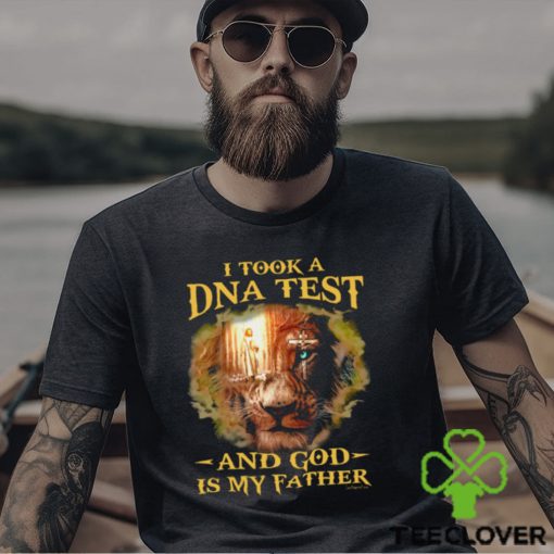 I TOOK A DNA TEST AND GOD IS MY FATHER Classic T Shirt