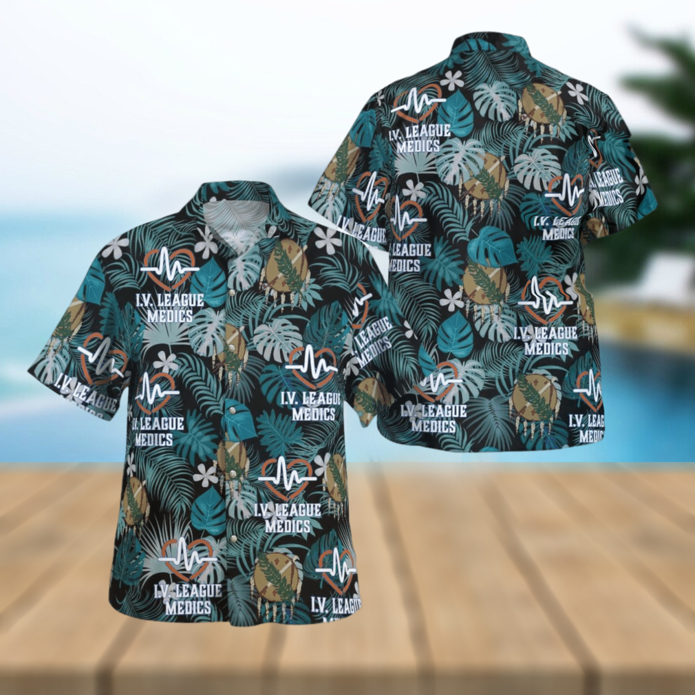 I V LEAGUE MEDICS Hawaiian Shirt Best Style For Men And Women I V LEAGUE MEDICS Hawaiian Shirt Best Style For Men And Women