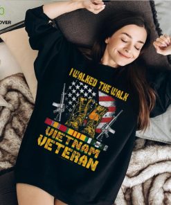 I Walked The Walk Vietnam Veteran Shirt