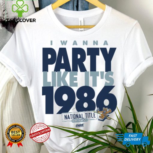 I Wanna Party Like It’s 1986 for Penn State College T Shirt