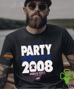 I Wanna Party Like It's 2008 T Shirt 1 I Wanna Party Like It's 2008 T Shirt