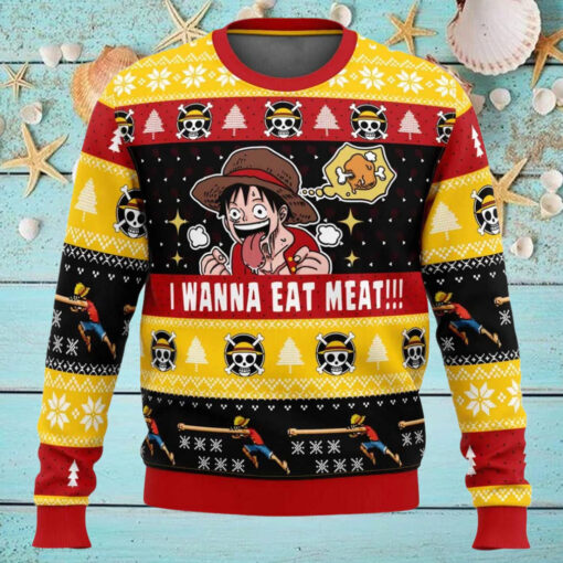 I Want To Eat Meat Luffy Ugly Christmas Sweater
