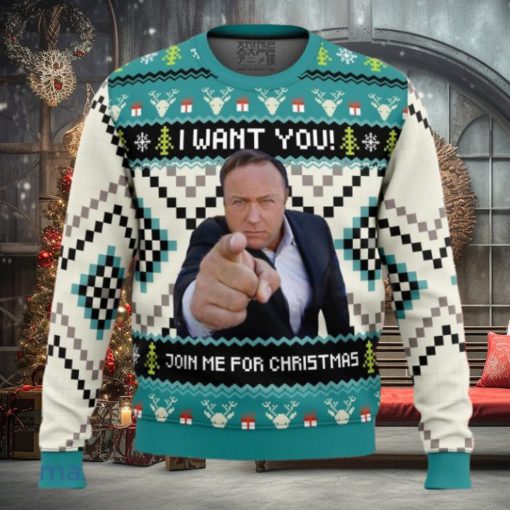 I Want You Alex Jones Ugly Christmas Sweater Unique Gift For Men And Women