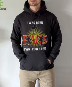 I Was Born To Be An Elvis Fan For Life T Shirt