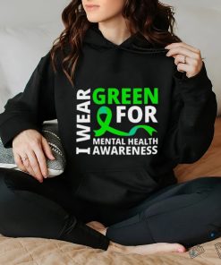 I Wear Green Ribbon Meaningful Gift Tal Health Awareness Shirt