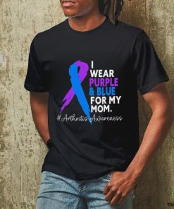 I Wear Purple And Blue For My Mom Arthritis Awareness Shirt